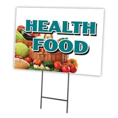 Signmission Health Food Yard Sign & Stake outdoor plastic coroplast window, C-1216 Health Food C-1216 Health Food